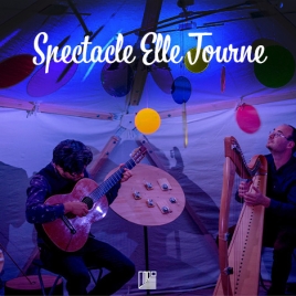 SPECTACLE ELLE TOURNE