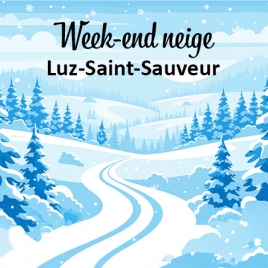 WEEK-END NEIGE MULTI ACTIVITES A LUZ ST SAUVEUR