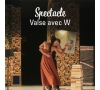 SPECTACLE VALSE AVEC W