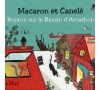 SPECTACLE MACARON ET CANELE RONRON SUR LE BASSIN